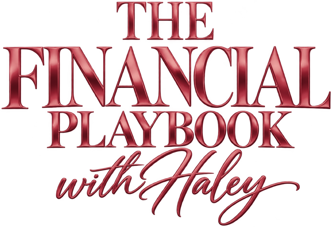 The Financial Playbook with Haley